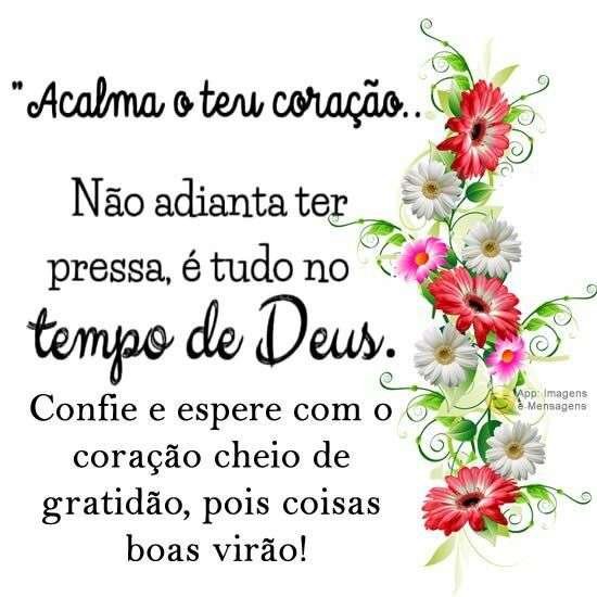 Acalma o teu coração