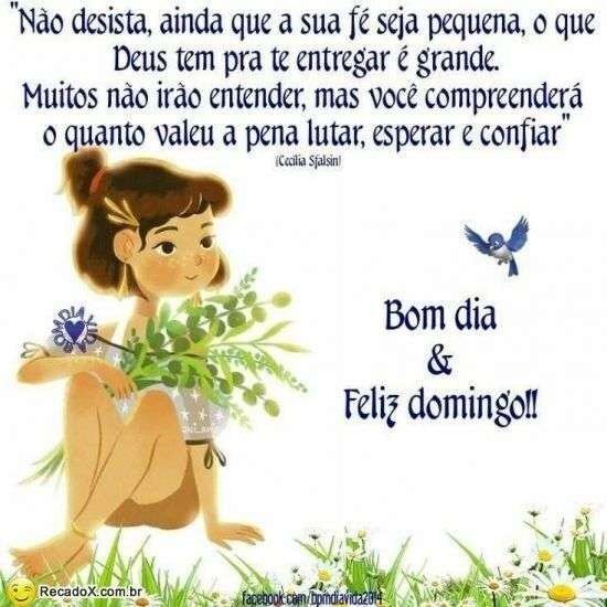 Bom dia e feliz domingo