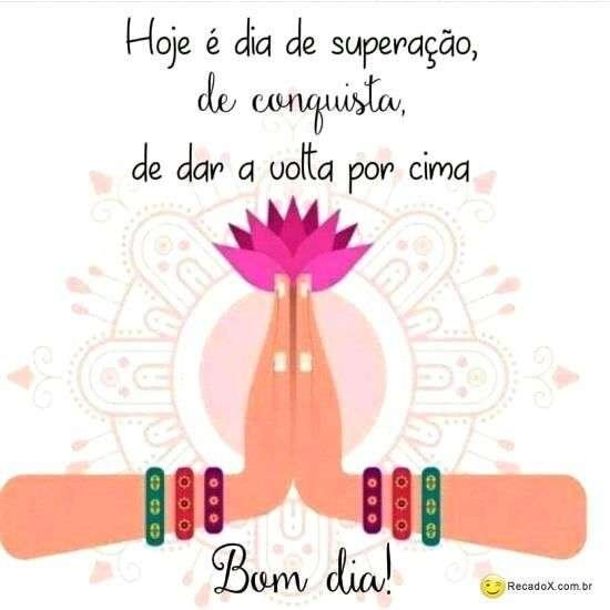 Hoje é dia de superação