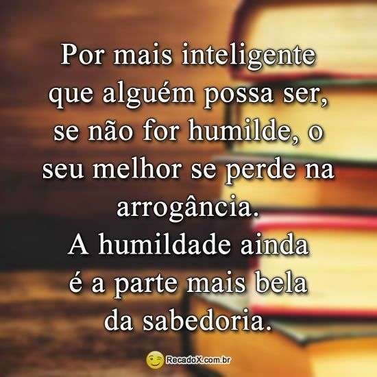 Humildade é a parte mais bela