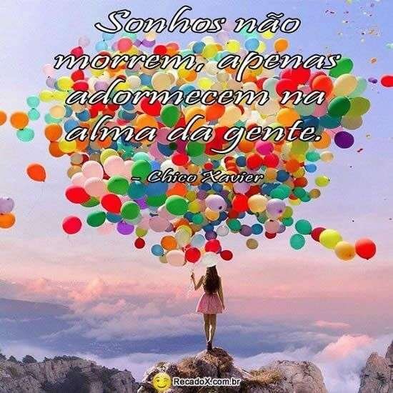 Sonhos não morrem