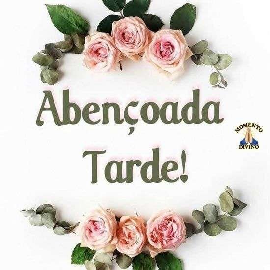 Abençoada tarde