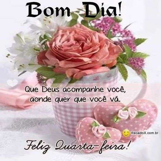 Feliz Quarta-feira, Recado X - 1316. Feliz Quarta-feira, Recado X - 1316.