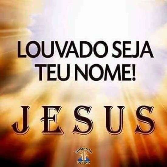 Louvado seja teu nome