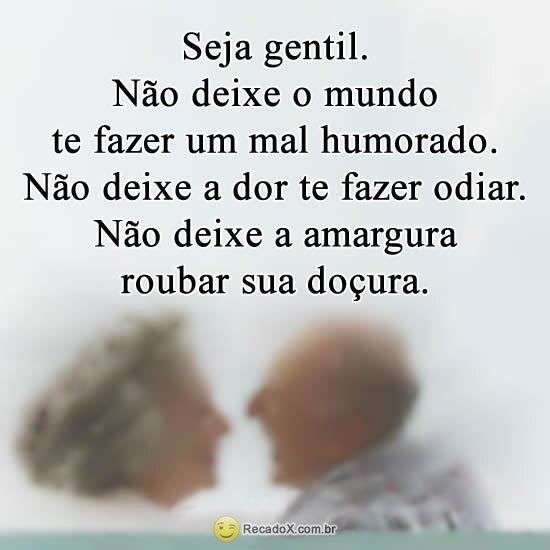 Seja gentil
