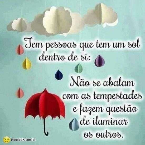 Tem pessoas que tem um sol