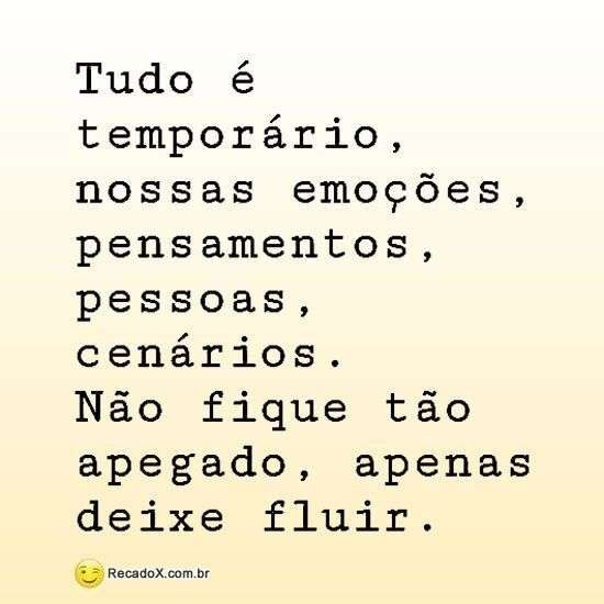 Tudo é temporário
