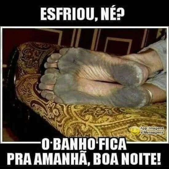 Esfriou né? Boa noite