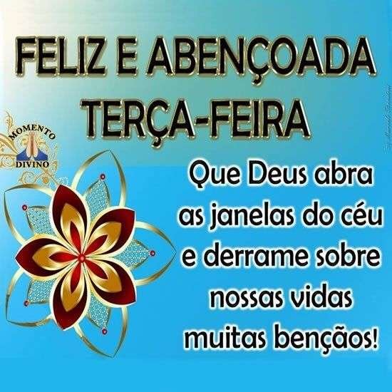 Feliz e abençoada terça-feira