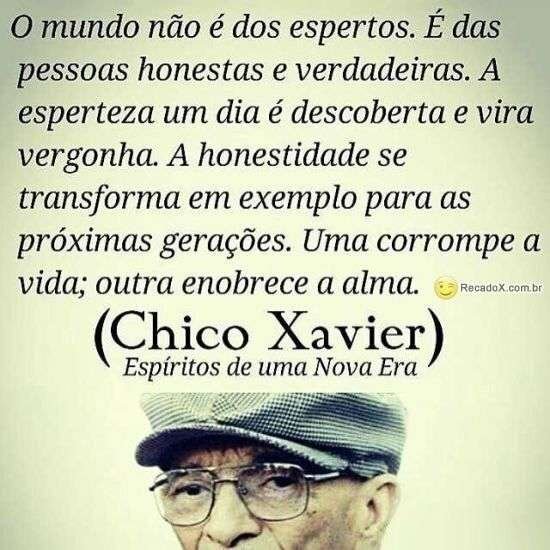 O mundo é das pessoas honestas