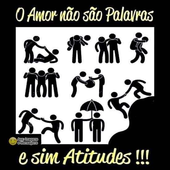 Amor é atitude