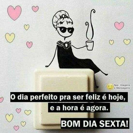 Bom dia sexta-feira