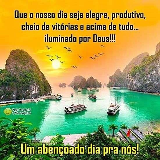 Bom e abençoado dia