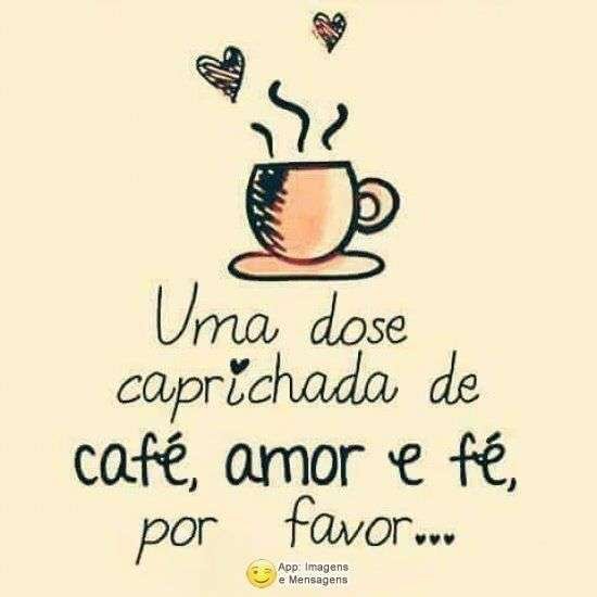 Café, amor e fé