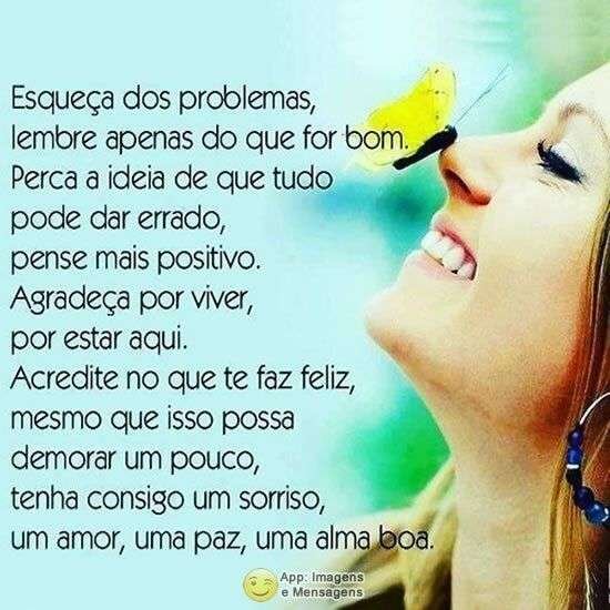 Esqueça dos problemas