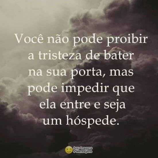 Quando a tristeza bater