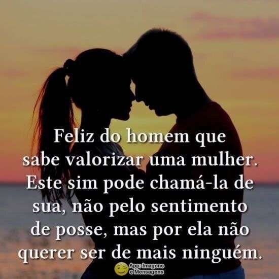 Saber valorizar uma mulher