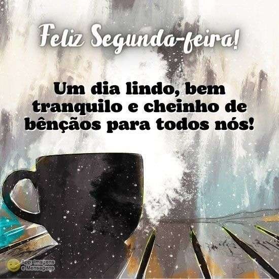 Feliz segunda-feira