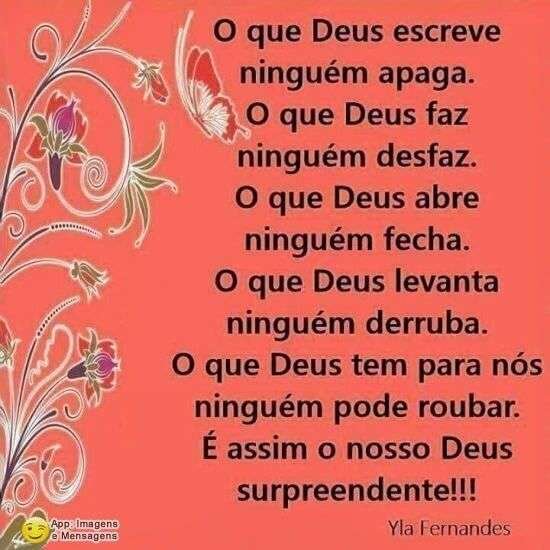 O que Deus faz, ninguém desfaz