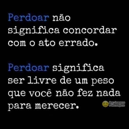Perdoar é ser livre