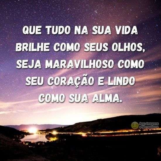 Que tudo na sua vida brilhe