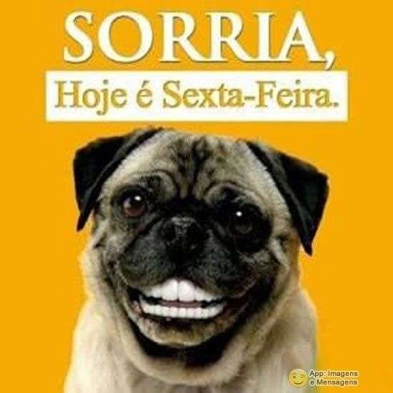 Sorria hoje é sexta-feira