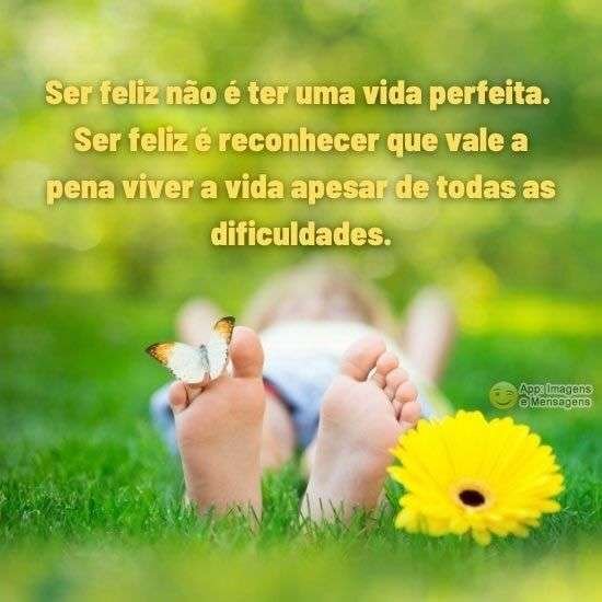 Viver e ser feliz