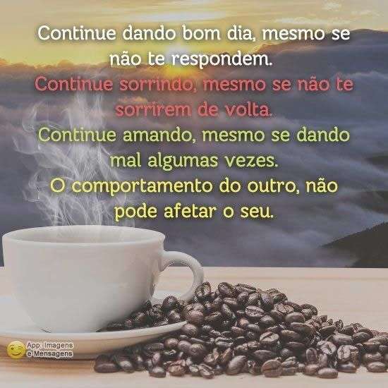 Continue dando bom dia