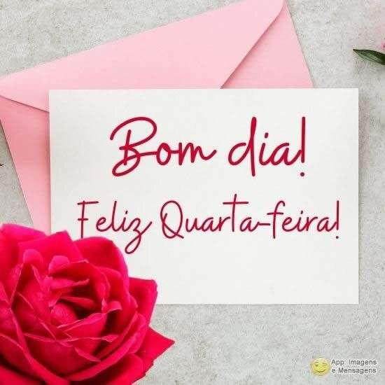 Feliz Quarta-feira