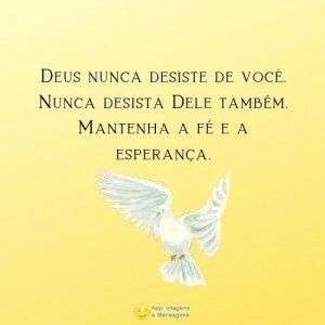 Deus nunca desiste