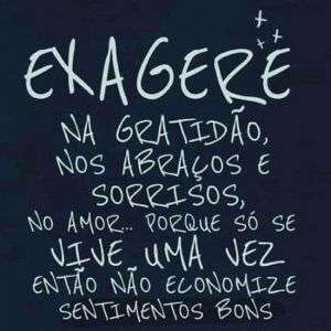 Exagere na gratidão