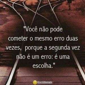 Cometer o mesmo erro