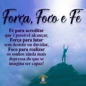 Força, foco e fé
