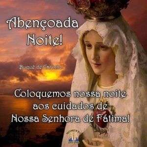 Abençoada noite