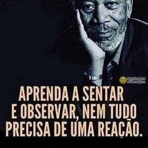 Aprenda a sentar e observar