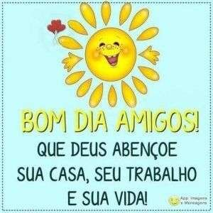 Bom dia amigos