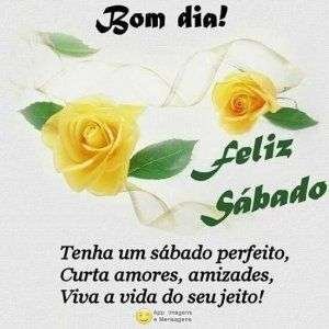 Bom dia e feliz sábado