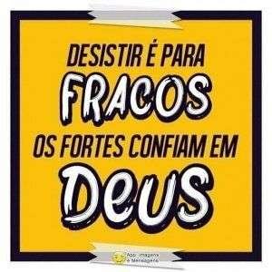 Desistir é para fracos