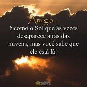 Amigo é como o sol