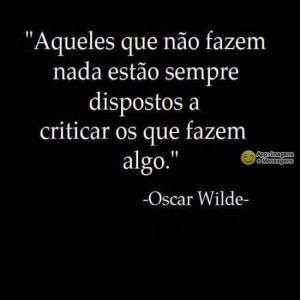 Aqueles que não fazem nada