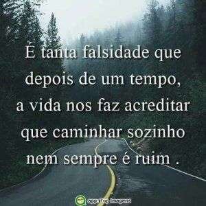 Caminhar sozinho nem sempre é ruim