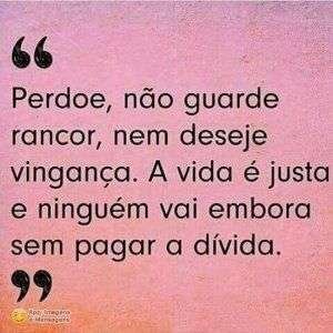 Não guarde rancor