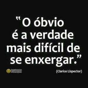 O óbvio é a verdade