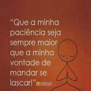 Paciência maior