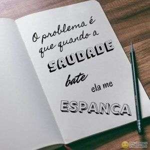 Quando a saudade bate