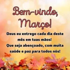 Mês de março bem-vindo